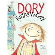 Dory Fantasmagory by Hanlon, Abby, 9780803740884