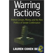 Warring Factions by Bell, Lauren Cohen; Bell, Laura Cohen, 9780814250884