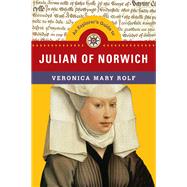 An Explorer's Guide to Julian of Norwich by Rolf, Veronica Mary, 9780830850884