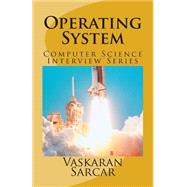 Operating System by Sarcar, Vaskaran, 9781507870884