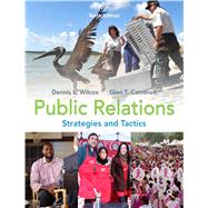 Public Relations Strategies and Tactics by Wilcox, Dennis L.; Cameron, Glen T., 9780205770885