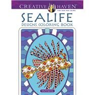 Creative Haven Sealife Designs Coloring Book by Montgomery, Kelly, 9780486490885