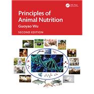 Principles of Animal Nutrition by Guoyao Wu, 9781032490885