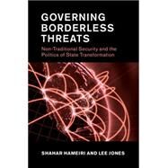 Governing Borderless Threats by Hameiri, Shahar; Jones, Lee, 9781107110885
