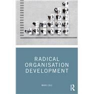 Radical Organisation Development by Cole, Mark, 9781138590885