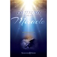 Invitation to a Miracle by Martin, Joseph M. (COP), 9781495060885