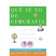 Que Se Yo de Geografia / Don't Know Much about Geography by Davis, Kenneth C., 9780060820886