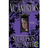 Secrets in the Attic by V.C. Andrews, 9781416530886
