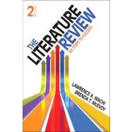 The Literature Review; Six Steps to Success by Lawrence A. Machi, 9781452240886