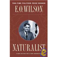 Naturalist by Wilson, Edward Osborne, 9781597260886
