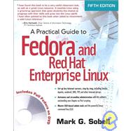 Practical Guide to Fedora and Red Hat Enterprise Linux, A by Sobell, Mark G., 9780137060887