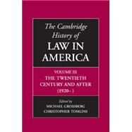 The Cambridge History of Law in America by Grossberg, Michael; Tomlins, Christopher, 9781107640887