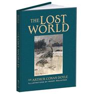 The Lost World by Doyle, Arthur Conan; Rountree, Harry; White, Maple, 9781606600887