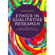 Ethics in Qualitative Research by Miller, Tina; Birch, Maxine; Mauthner, Melanie; Jessop, Julie, 9781446210888