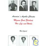America's Agatha Christie Mignon Good Eberhart, Her Life and Works by Cypert, Rick, 9781575910888