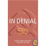 In Denial by Haynes, John Earl, 9781594030888