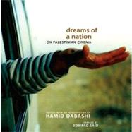 Dreams Of A Nation Pa by Dabashi,Hamid, 9781844670888
