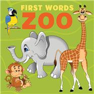 First Words: Zoo by Publishers, New Holland, 9781921580888