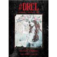 #DRCL midnight children, Vol. 1 by Sakamoto, Shin'ichi; Stoker, Bram, 9781974740888