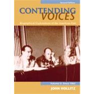 Contending Voices Biographical Explorations of the American Past, Volume II: Since 1865 by Hollitz, John, 9780618660889