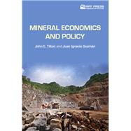 Mineral Economics and Policy by Tilton; John E. US ORIGIN ROYS, 9781617260889