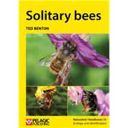 Solitary Bees by Benton, Ted, 9781784270889