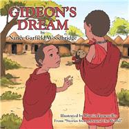Gideons Dream by Woodbridge, Nancy Garfield; Paracuelles, Marvin, 9781984560889