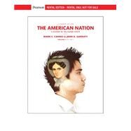 The American Nation: A History of the United States, Volume 1 [RENTAL EDITION] by Carnes, Mark C., 9780135570890