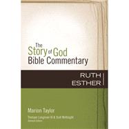Ruth and Esther by Taylor, Marion; Longman, Tremper, III, 9780310490890
