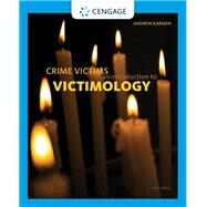 MindTap for Karmen's Crime Victims: An Introduction to Victimology, 1 term Instant Access by Andrew Karmen, 9780357020890
