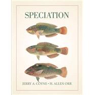 Speciation by Coyne, Jerry A.; Orr, H. Allen, 9780878930890