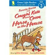Horse in the House by Silverman, Erica; Lewin, Betsy, 9781328900890