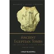 Ancient Egyptian Tombs The Culture of Life and Death by Snape, Steven, 9781405120890