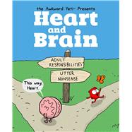 Heart and Brain An Awkward Yeti Collection by The Awkward Yeti; Seluk, Nick, 9781449470890