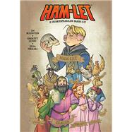 Ham-let: A Shakespearean Mash-up by Burnstein, Jim; Schiff, Garrett; Cosby, Andrew; Ferrari, Elisa, 9781506720890