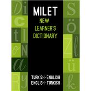 Milet New Learner's Dictionary Turkish-English & English-Turkish by Unknown, 9781785080890