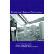 Spaces Of Social Exclusion by Gough; Jamie, 9780415280891