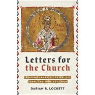 Letters for the Church by Darian R. Lockett, 9780830850891