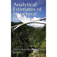 Analytical Estimates of Structural Behavior by Dym; Clive L., 9781439870891