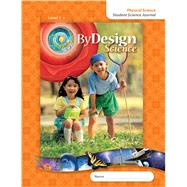 By Design Grade 1 Student Science Journal Pack by BY DESIGN ROYALTY ESCROW ACCOUNT, 9781465200891