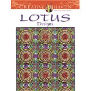Creative Haven Lotus Designs Coloring Book by Hutchinson, Alberta, 9780486490892