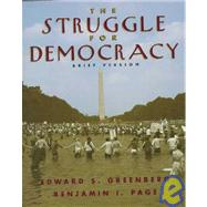 Struggle for Democracy by Edward S. Greenberg; Benjamin I. Page, 9780673980892
