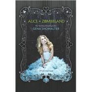 Alice in Zombieland by Showalter, Gena, 9780373210893