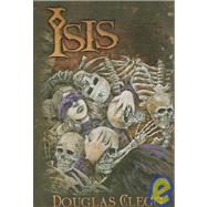 Isis by Clegg, Douglas, 9781587670893