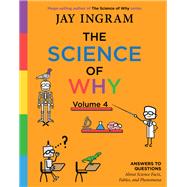 The Science of Why by Ingram, Jay, 9781982130893