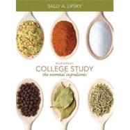 College Study The Essential Ingredients by Lipsky, Sally A., 9780132180894