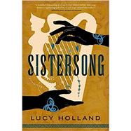 Sistersong by Holland, Lucy, 9780316320894