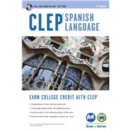 CLEP Spanish Language by Gyori, Viviana; Schneider, April, 9780738610894