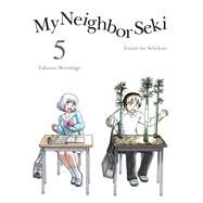 My Neighbor Seki 5 by Morishige, Takuma, 9781941220894
