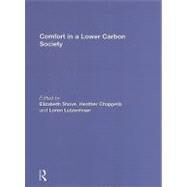 Comfort in a Lower Carbon Society by Shove; Elizabeth, 9780415550895